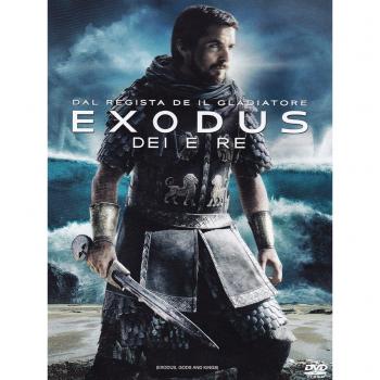 Exodus. Dei e Re