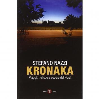 Kronaka. Viaggio nel cuore oscuro del Nord