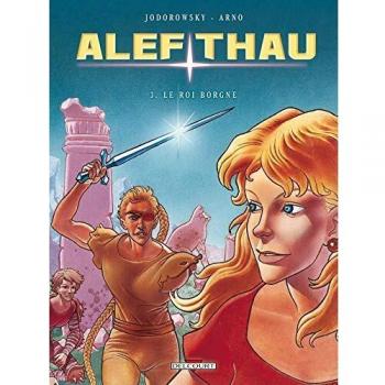 Alef-Thau T03: Le Roi borgne