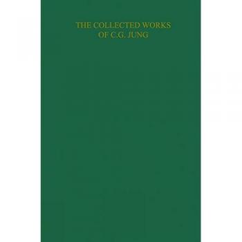The Archetypes and the Collective Unconscious, Collected Works of C.g. Jung