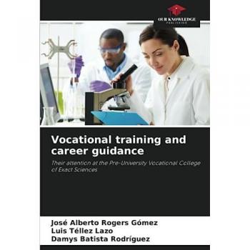 Rogers Gómez, José Alberto: Vocational training and career guidance