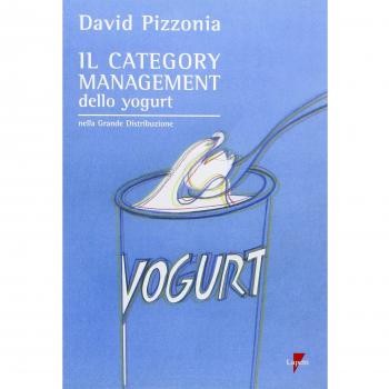Il category management dello yogurt nella Grande Distribuzione