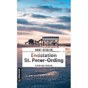 Geisler, Kurt: Endstation St. Peter-Ording