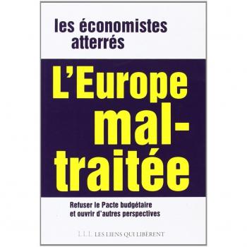 L'Europe mal-traitée