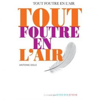 Tout foutre en l'air