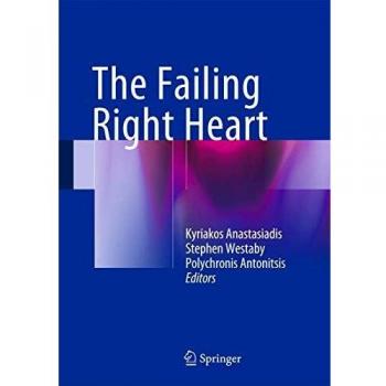 The Failing Right Heart by Kyriakos Anastasiadis (Hardcover)