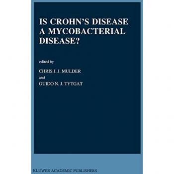 Is Crohn¿s Disease a Mycobacterial Disease?
