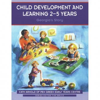 Child Development and Learning 2-5 Years