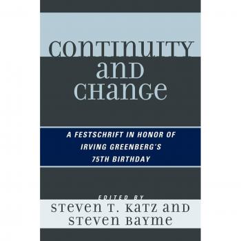 Continuity and Change: A Festschrift in Honor of Irving Greenberg's 75th Birthday