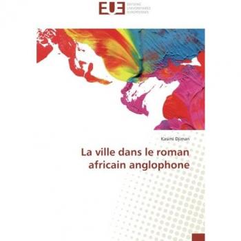 La ville dans le roman africain anglophone