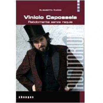 Vinicio Capossela. Rabdomante senza requie