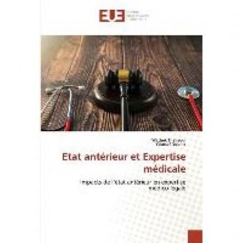 Thaljaoui, Wathek: Impacts de l’état antérieur en expertise médico-légale