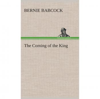The Coming of the King