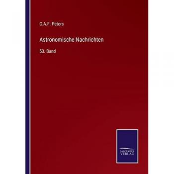 Astronomische Nachrichten: 53. Band