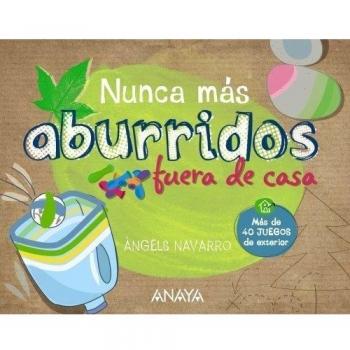 NUNCA MAS ABURRIDOS FUERA DE CASA