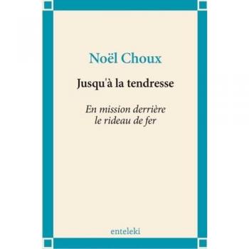 Jusqu'à la tendresse