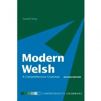 Modern Welsh: A Comprehensive Grammar