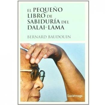 El Pequeño Libro De Sabiduria Del Dalai-Lama
