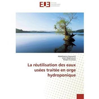 La réutilisation des eaux usées traitée en orge hydroponique