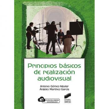 Principios básicos de realización audiovisual: 21