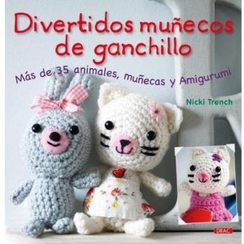 Divertidos muñecos de ganchillo (Tapa blanda).