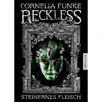 Reckless: Steinernes Fleisch