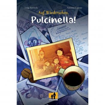 Auf Wiedersehen, Pulcinella! (COMIC)