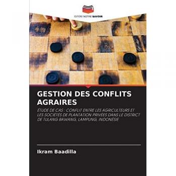 Baadilla, Ikram: GESTION DES CONFLITS AGRAIRES