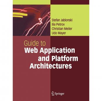 Guide to Web Application and Platform Architectures