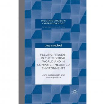 Feeling Present in the Physical World and in Computer-Mediated Environments