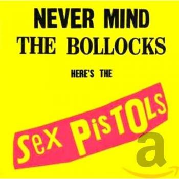 CD Sex Pistols Never Mind The Bollocks