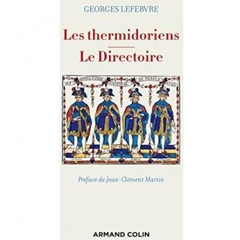 Les thermidoriens ; Le Directoire