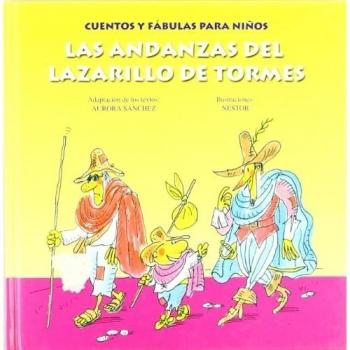 LAS ANDANZAS DEL LAZARILLO DE TORMES