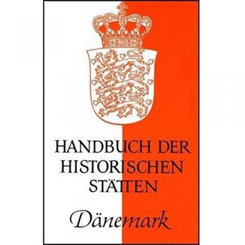 Handbuch der historischen Stätten Dänemark