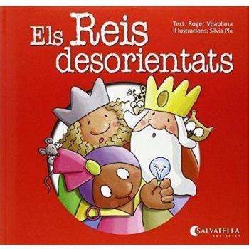 Els Reis desorientats: Ves per on...6
