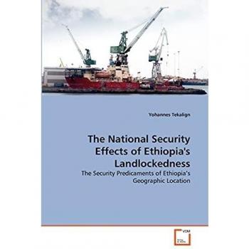 The National Security Effects of Ethiopia's Landlockedness