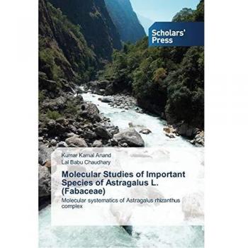Molecular Studies of Important Species of Astragalus L.