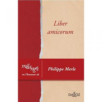 Mélanges en l'honneur de Philippe Merle