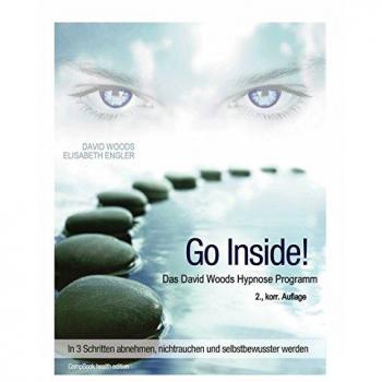 Go InSide. Das David Woods Hypnose Programm