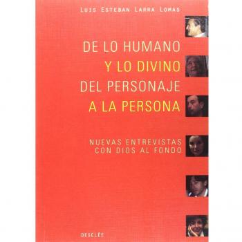de lo humano y lo divino. del personaje a la persona