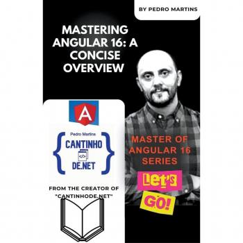 Mastering Angular 16