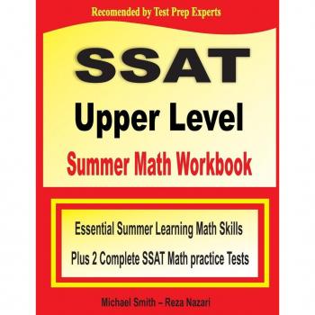 SSAT Upper Level Summer Math Workbook
