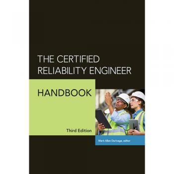 The Certified Reliability Engineer Handbook