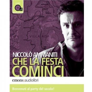 che la festa cominci audiolibro ammaniti 9788895703299
