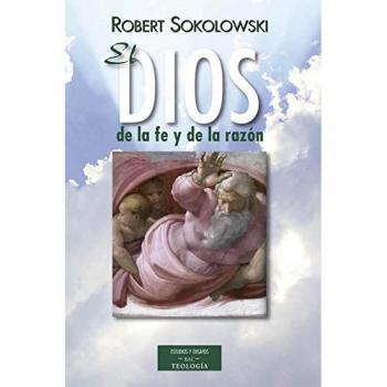 El dios de la fe y de la razón