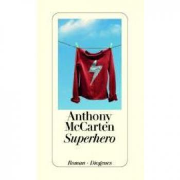 Anthony McCarten Superhero