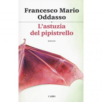 L'astuzia del pipistrello. Il capitano Petrone indaga