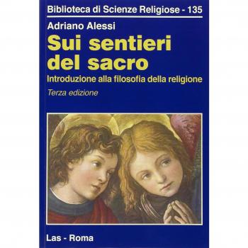 Sui sentieri del sacro. Introduzione alla filosofia della religione