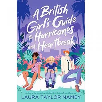 A British Girl's Guide to Hurricanes and Heartbreak