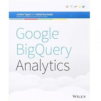 Google Bigquery Analytics (Paperback)